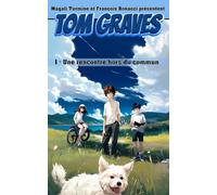 Tom Graves - 1 - Une rencontre hors du commun