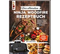 Tom Grimm Das ultimative Ninja Woodfire Rezeptbuch: Fleisch, Fisch & Gem (Relié)