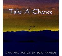 Tom Hansen - Take A Chance (US Import)