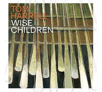 Tom Harrell - Wise Children