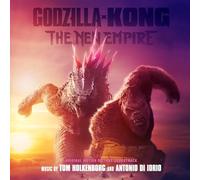 Tom Holkenborg and Antonio Di lorio - Godzilla X Kong: The New Empire