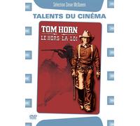 Tom Horn, Le Hors-La-Loi