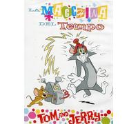 Tom & Jerry-La Macchina Del Tempo [Import]