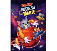 Tom & Jerry - Rotta su Marte
