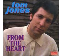 Tom Jones - From the Heart