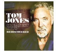 Tom Jones - Greatest Hits Rediscovered