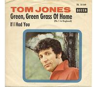 Tom Jones - Green, Green Grass Of Home