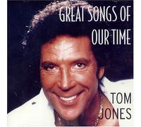 Tom Jones - Songs of Our Time [Import]