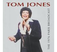 Tom Jones - The 1976 Paris Broadcast [Import]