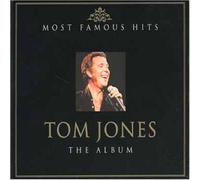 Tom Jones - The Album:Most Famous Hits [Import]