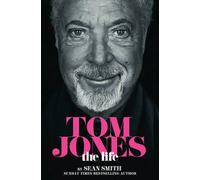 Tom Jones - The Life