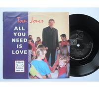 Tom Jones - TOM JONES All You Need is Love UK 7" 45