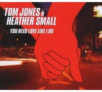 Tom Jones – You Need Love Like I Do – CD