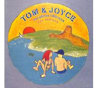 Tom & Joyce - Vai Minha Triesteza