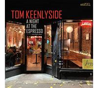 Tom Keenlyside - A Night at The Espresso