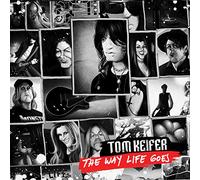 Tom keifer - The Way Life Goes [Import]