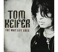 Tom Keifer - Way Life Goes [Import]
