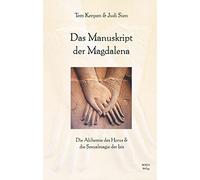 Tom Kenyon Judi Das Manuskript der Magdalena: Die Alchemie des Horus und (Relié)