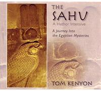 Tom Kenyon - The Sahu : A Hathor Intensive 6CD Workshop [Import]