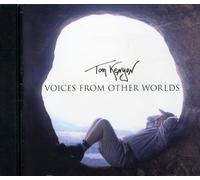 Tom Kenyon - Voices from Other Worlds