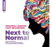 Tom Kitt & Brian Yorkey – Next To Normal (Original London Cast Recording) – 2024