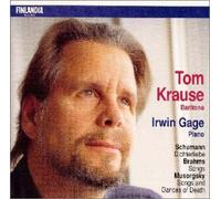 Tom Krause - Schumann. Brahms. Musorgsky [Import]