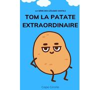 Tom la patate extraordinaire
