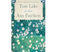 Tom Lake: A Novel