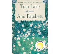 Ann Patchett – Tom Lake: A Reese’s Book Club Pick – Livre en anglais – Relié