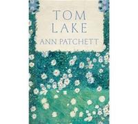 Tom Lake by Ann Patchett Ann Patchett (Auteur)