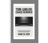 Tom Lawlor: Chaos Rewired: Once fueled by fury in the ring, now powered by resolve in recovery.