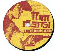 Tom Mansi & the Icebreakers - Can't Take It Where You Go [Import]