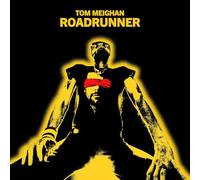 Tom Meighan - Roadrunner
