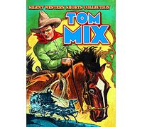 Tom Mix: Silent Western Shorts Collection [DVD] [1915] [Region 1] [NTSC]