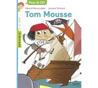Tom Mousse - Gérard Moncomble - Milan Eds - Poche - Roman cadet