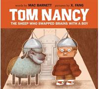 Tom Nancy The Sheep Who Swapped Brains with a Boy - Mac Barnett - Tundra Books - ebook (ePub) - Livre