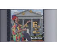 Tom Neilson - Fools No More