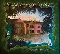 Tom Newman - A Faerie Symphony II [Import]