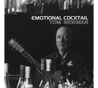 Tom Newman - Emotional Cocktail