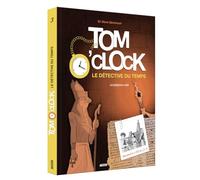 Tom o'clock, le detective du temps - tome 3 - le papyrus volé