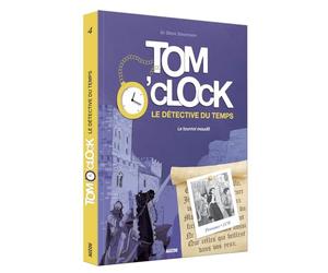 Tom o'clock tome 4 le tournoi maudit