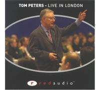 Tom Peters: Live in London by Thomas J. Peters (2004-10-31)