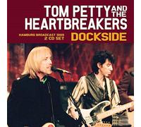Tom Petty - Dockside Radio Broadcast Hamburg 1999