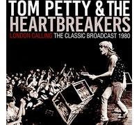 Tom Petty & Heartbreakers - Calling Radio Broadcast Hammersmith Odeon London 1980