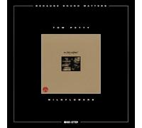 Tom Petty - Wildflowers (One Step)