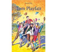 Tom Playfair (Nouvelle édition) - Francis Finn - Clovis - broché - Roman junior