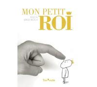 Tom Poche - Mon petit roi