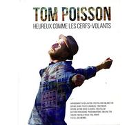 Tom Poisson - Heureux comme Les Cerfs-Volants