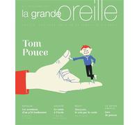 Tom Pouce Automne 2017 - La Grande Oreille - La Grande Oreille - broché - Revue