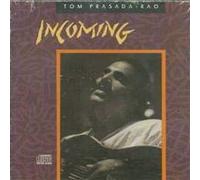 Tom Prasada-Rao - Incoming (UK Import)